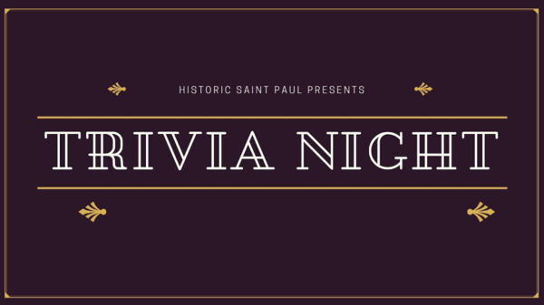 Historic Saint Paul Presents Trivia Night banner